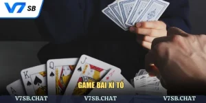 Game Bài Xì Tố - Chiến Thuật Kinh Điển Mọi Thời Đại