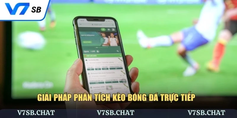 Cách tiếp cận kèo bóng đá chuyên nghiệp