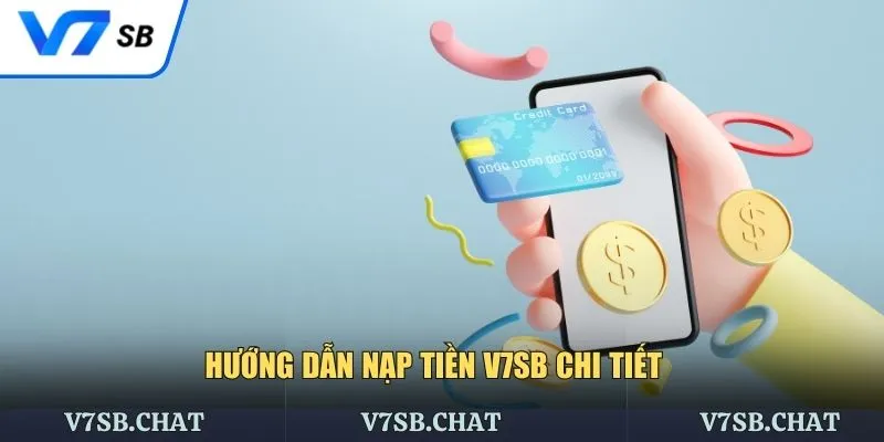 Hướng dẫn nạp tiền V7SB cho thành viên mới